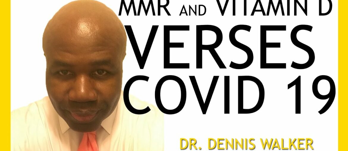 MMR and Vitamin D verses COVID 19
