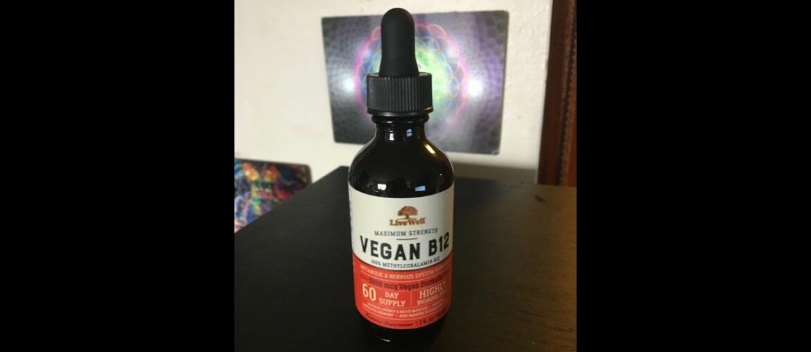 REVIEW Vegan Vitamin B12 Sublingual Liquid Drops by LiveWell - Methylcobalamin Maximum Strength...