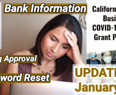 California COVID-19 RELIEF GRANT PROGRAM | Pending Approval | Password Reset | Bank Information