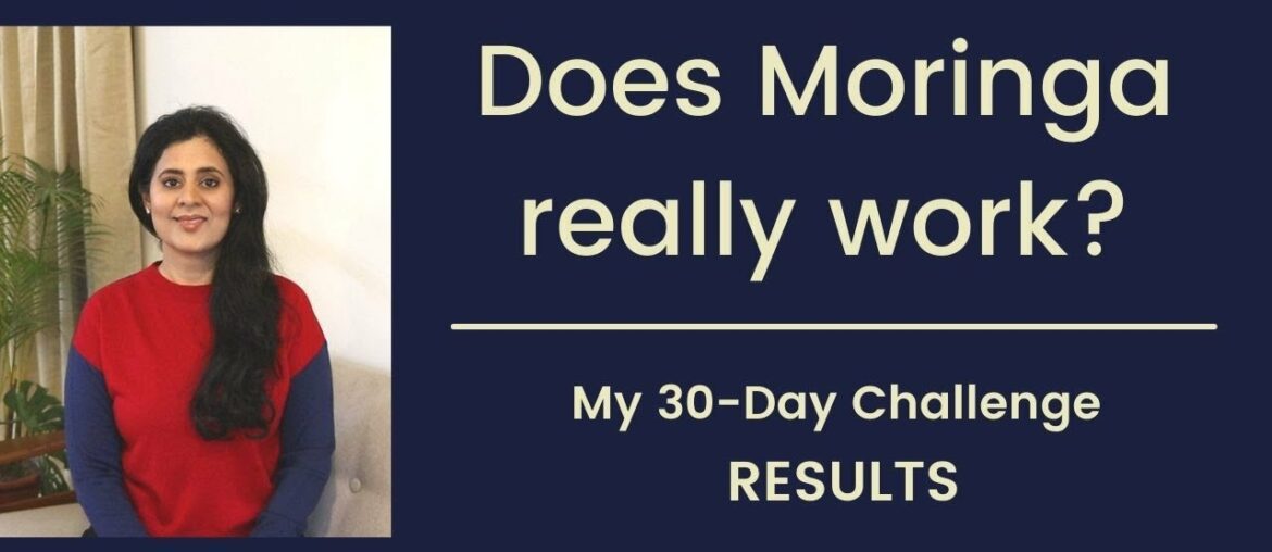 Moringa Review . I took Moringa for 30 days and this happened