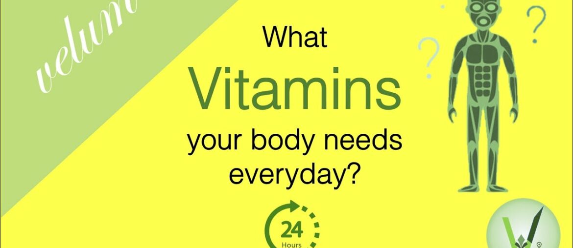 Vitamins | Why Vitamins are essential nutrients? | Vitamins you need Every day | Groups of Vitamins