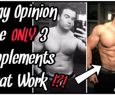 In My Opinion The Only 3 Supplements That Work | Mike Burnell