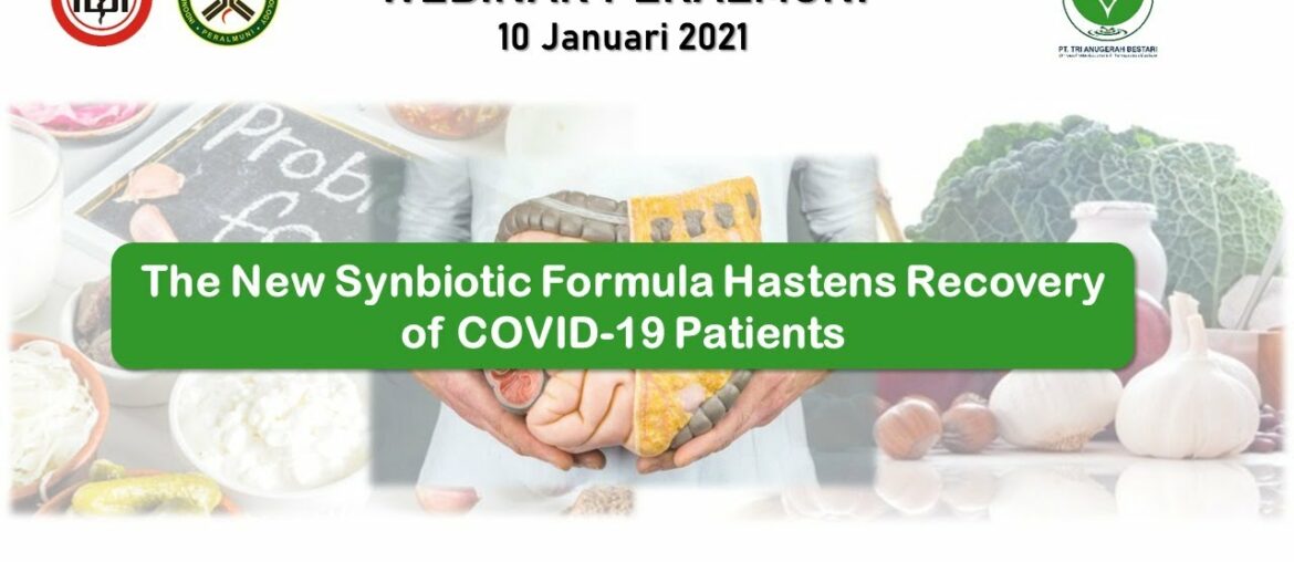 Webinar Peralmuni "The New Synbiotic Formula Hastens Recovery of COVID-19 Patients"