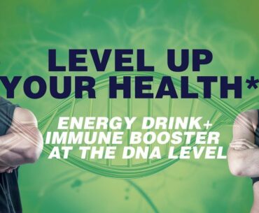 Energy Drink + Immune Booster at The DNA Level