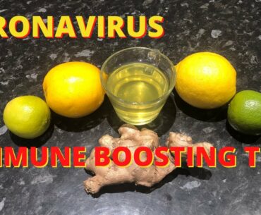 Coronavirus: Immune Boosting Tea P2