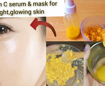 DIY vitamin C serum and face mask for bright ,glowing skin || spotless fairness and glow