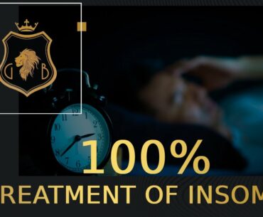 100% TREATMENT OF INSOMNIA | Simplest Way To Treat And Cure Insomnia | Cure Sleep Disorder