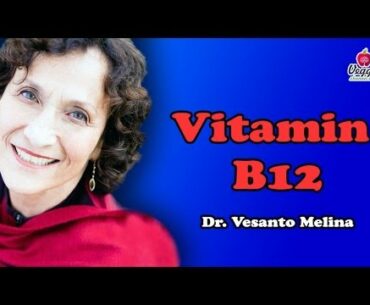 Vitamin B12 - Vesanto Melina