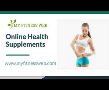 My Fitness Web Online Health Supplements