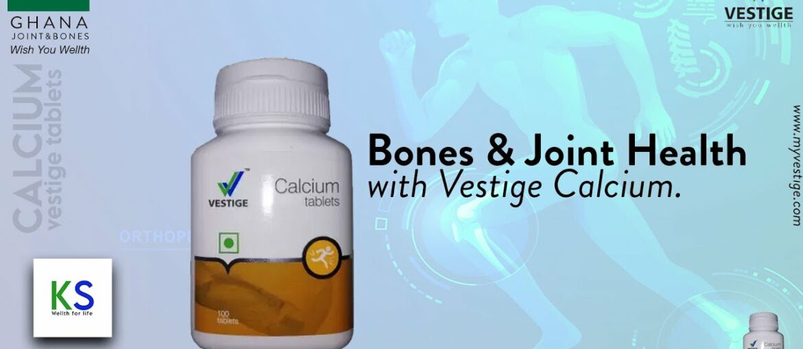 Vestige Calcium Benefits- English