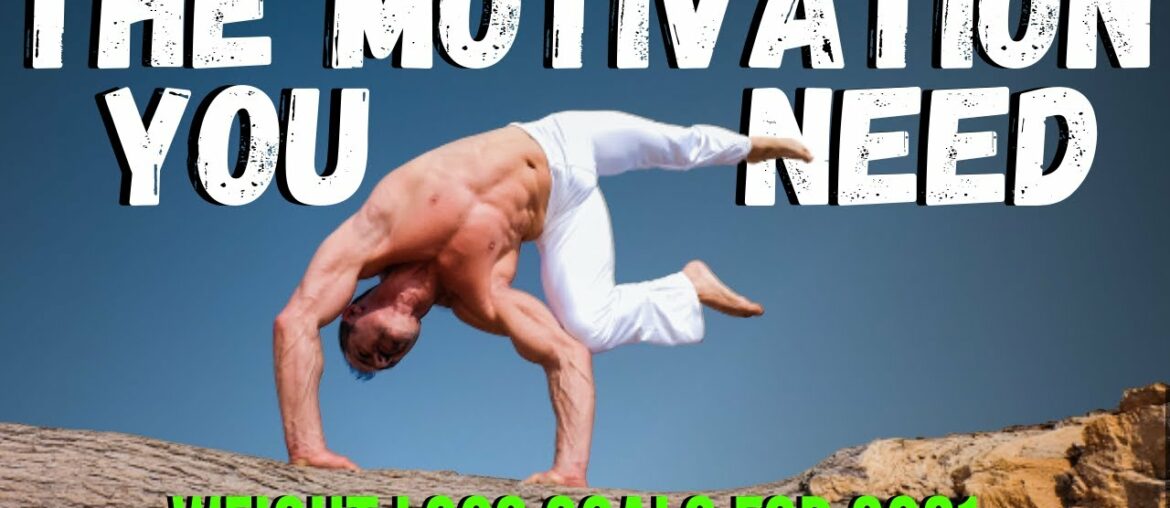 2021 Is Your Year - Permanent Weight Loss Motivation | Health Coach Motivational Video