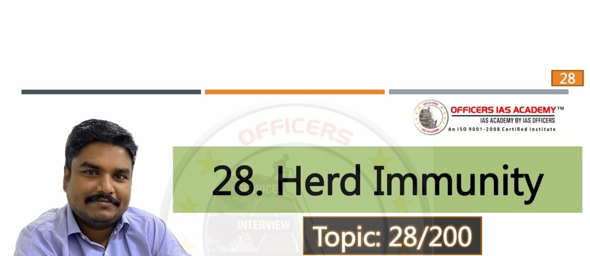 Herd Immunity | Topic 28/ 200 | Current Affairs Prelims 2021 | Mr. Guna Mathivanan