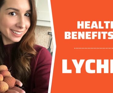 Health benefits of Lychee fruit: Not just a sweet and delicious fruit!