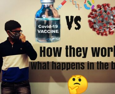 How Corona virus and it's vaccine works ?