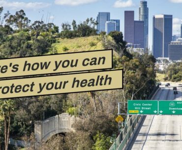 Here's how you can protect your health against air pollution, Covid-19