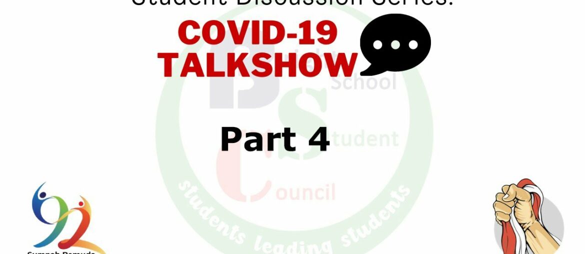 Student Discussion Series COVID 19 Talk show - Part 4  #BrightSchool #BrighSchoolDiscussion