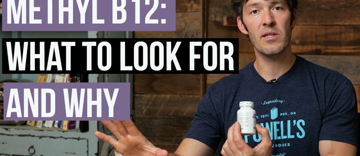 Vitamin B12 Benefits & Buyers Guide