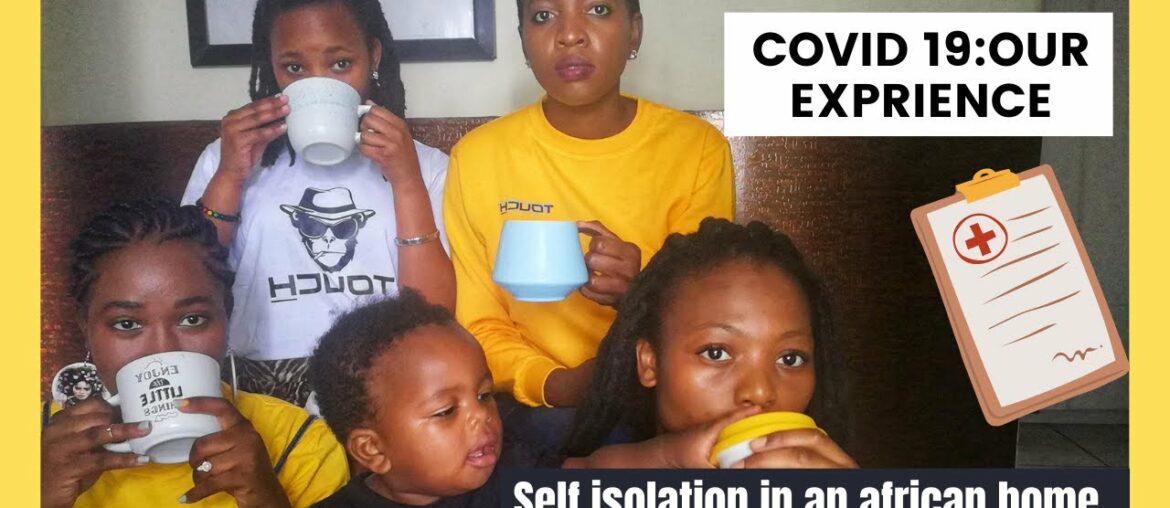 Covid 19- Self Isolation in an african home #covid19sa # covid19survivors #corona virus
