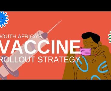 EXPLAINER  South Africa’s vaccine rollout strategy