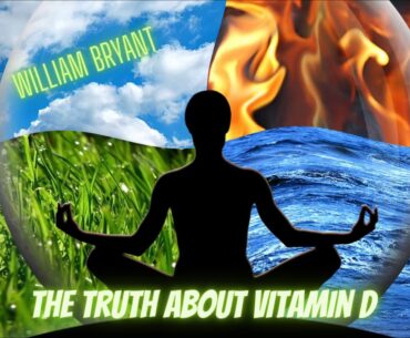 Holistic Nurse William Bryant shares some eye opening facts about Vitamin D