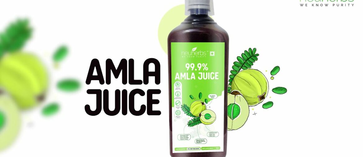 Neuherbs Amla Juice | Natural source of High potency Vitamin C | For Better Immunity And Digestion