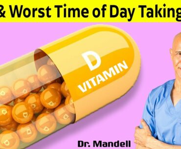 The Best (And Worst) Time of Day to Take Your Vitamin D | Dr Alan Mandell, DC