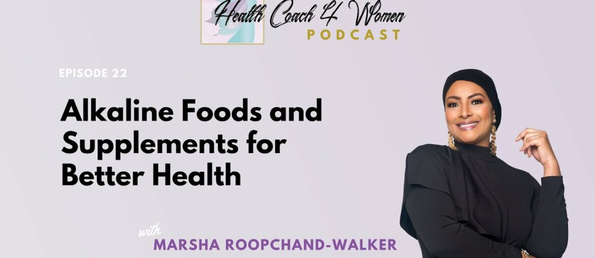 Alkaline Foods and Supplements for Better Health