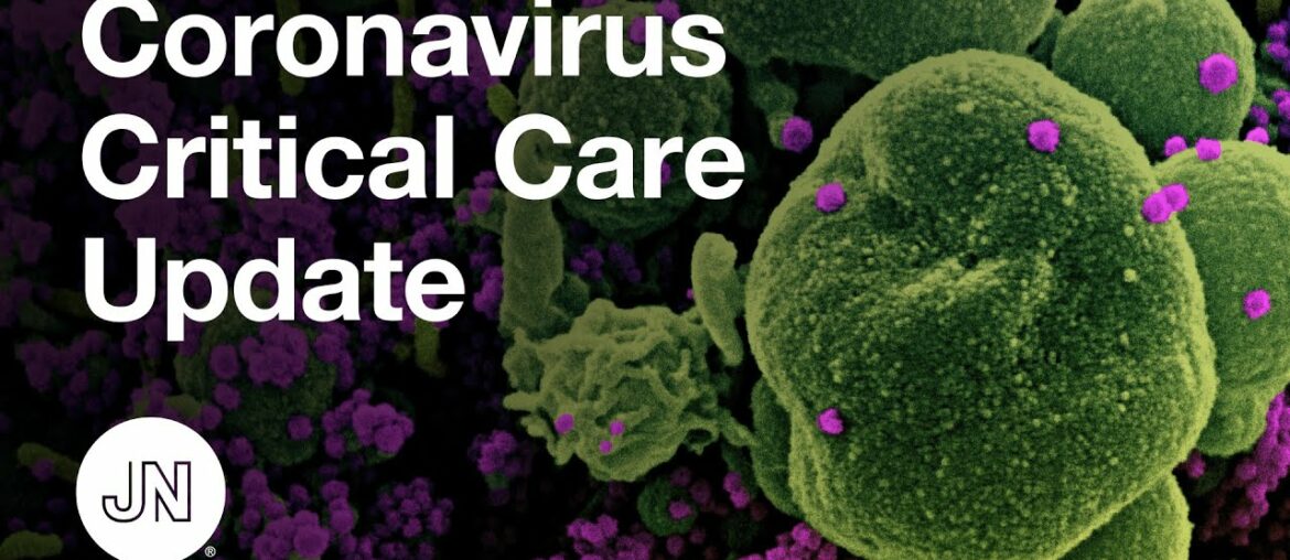 Coronavirus Critical Care Update - January 2021
