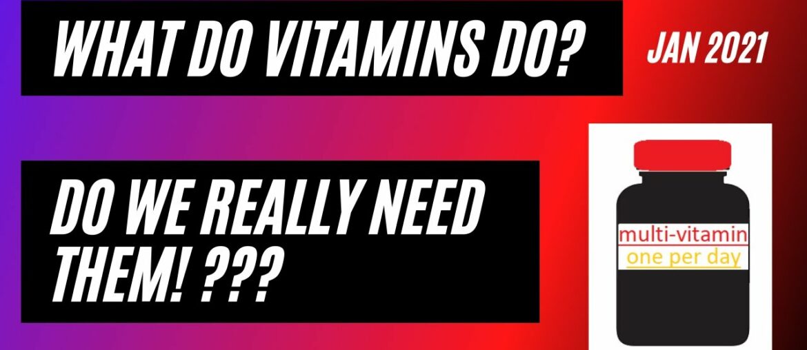 Learning multi-vitamins and what they actually do