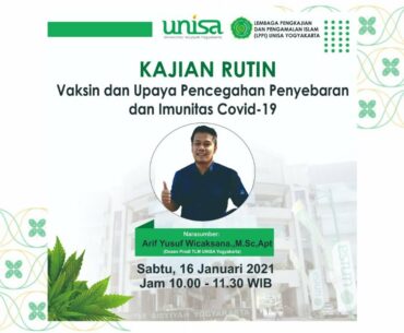 Kajian Rutin : Vaksin dan Upaya Pencegahan Penyebaran dan Imunitas Covid-19