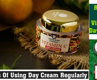 Himalayan Organics Vitamin C Face Cream for Skin Brightening and Anti Pigmentation Review