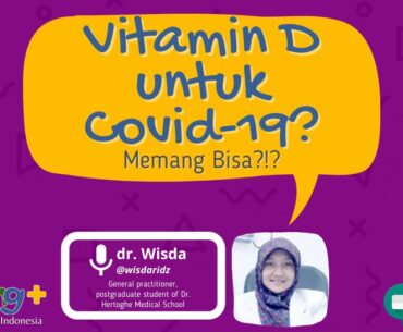 Vitamin D Untuk Menangkis Covid-19, Bisakah? Parenting Ahad bersama dr. Wisda