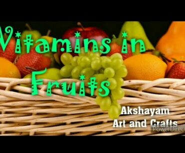 Vitamins in fruits| Find your fruit for deficiency|#fruits| #vitamins| #localfruits|