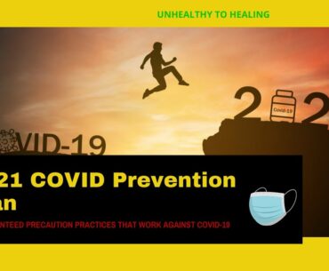 2021 COVID Prevention Plan [5 Guaranteed Precaution Practices That Work Against COVID 19]