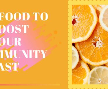 7 Food To Boost Your Immunity Fast (2021)