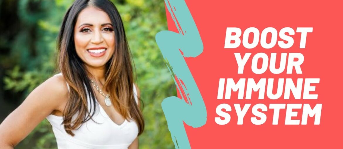 How to BOOST Your IMMUNE SYSTEM with Food | Dr. Amy Shah