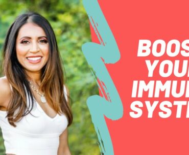 How to BOOST Your IMMUNE SYSTEM with Food | Dr. Amy Shah