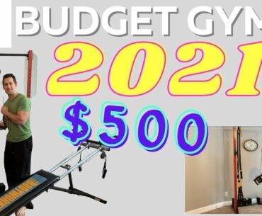 Budget Home Gym Set Up 2021 ($500)