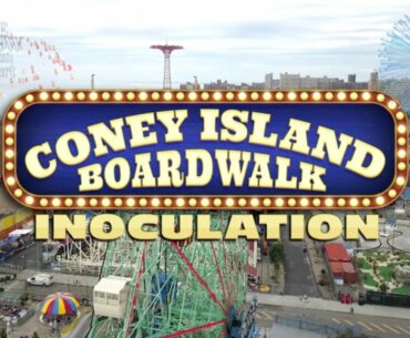 Get Your Covid-19 Vaccination At Coney Island!