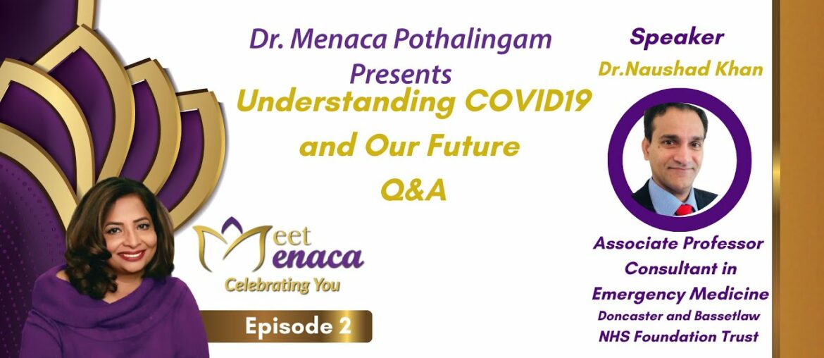 Meet menaca Ep. 24 Understanding COVID19 Q&A