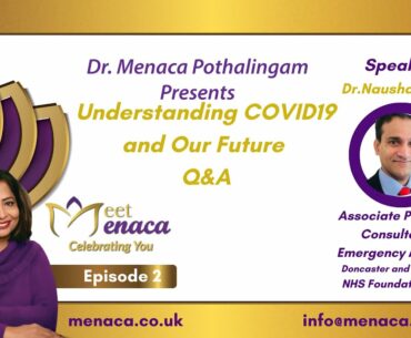 Meet menaca Ep. 24 Understanding COVID19 Q&A