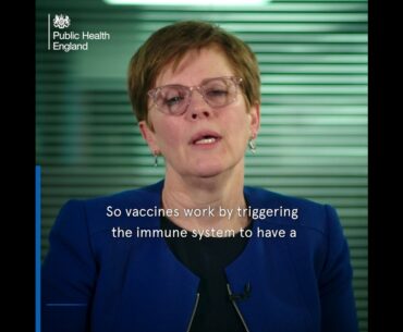 NHS Covid-19 Vaccine, Dr Mary Ramsay explains how they work
