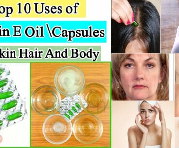 Evion 400 Vitamin E Capsules||Top 10 Uses Of Vitamin E Oil For Hair Body and Skin