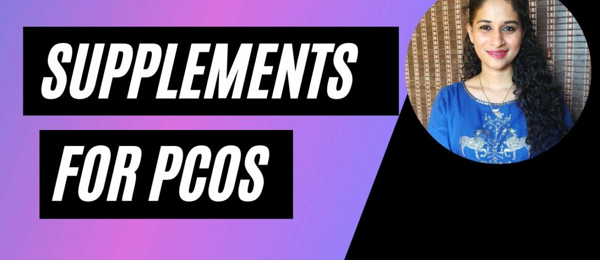 Supplements for PCOS | Sheba Abraham