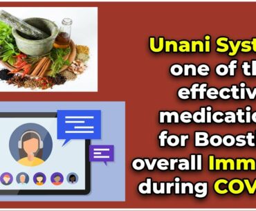 Unani System, one of the effective medications for Boosting overall Immunity during COVID-19 | Hybiz