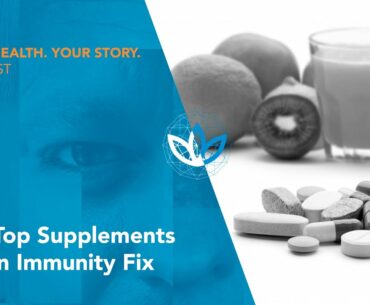 The Top Supplements for an Immunity Fix
