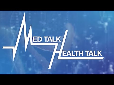 Med Talk, Health Talk: New variant of COVID-19