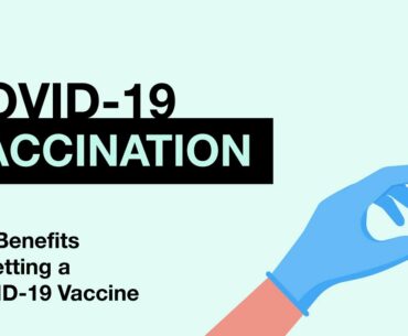 COVID-19 Vaccines and the Benefits of Getting Vaccinated - MEDZCOOL