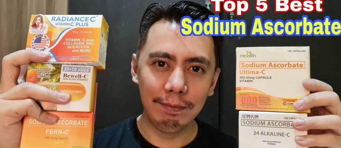 TOP 5 BEST SODIUM ASCORBATE CAPSULES OR NON-ACIDIC VITAMIN C BRANDS FOR 2021 NA PAMPATABA | MUST TRY