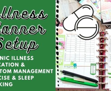 Planner Setup: Wellness in my Good Habits Classic Happy Planner (Medication & Symptom Management)